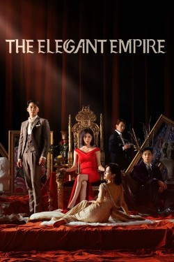 Watch Free The Elegant Empire Movies HD Online Vumoo Alternatives site