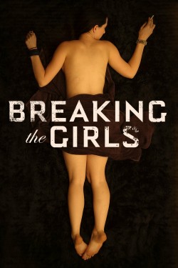 Watch free Breaking the Girls movies online