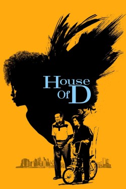 Watch free House of D full