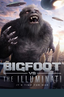 Watch Bigfoot vs the Illuminati free movies