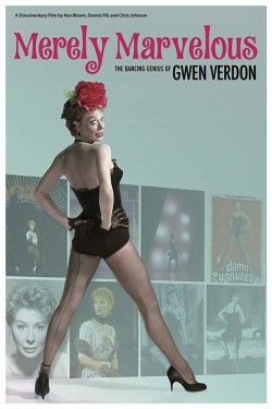 Watch Free Merely Marvelous: The Dancing Genius of Gwen Verdon Movies HD 1080p Gomovies