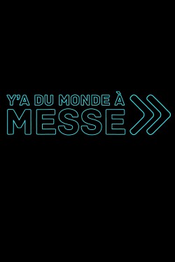 Watch Free Y'a du monde à messe Movies Full HD