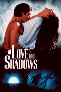 Watch free Of Love and Shadows movies online - GoMovies