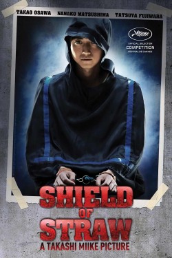 Watch free Shield of Straw movies online on on 123Movies Alternatives site