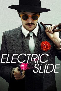 Watch Electric Slide Movies Free Online | 123Movies