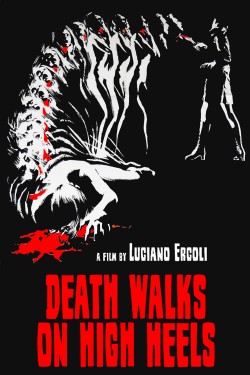 Watch Death Walks on High Heels Movies for Free in HD Online GoMovies