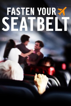 Watch free Fasten Your Seatbelt movies Hd online on TinyZone