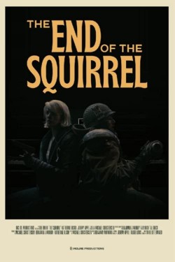 Watch free The End of the Squirrel movies Hd online on TinyZone