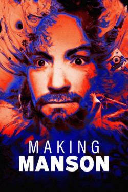 Enjoy Free HD Viewing of Making Manson on Putlocker