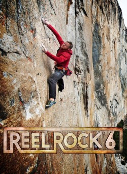 Watch free Reel Rock 6 movies online | Gomovies