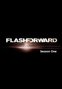 FlashForward - Season 1