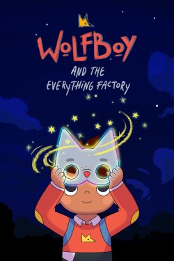 Watch free Wolfboy and The Everything Factory movies Hd online on TinyZone