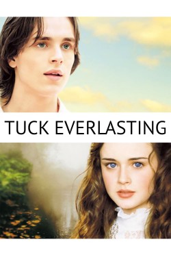 Watch free Tuck Everlasting full