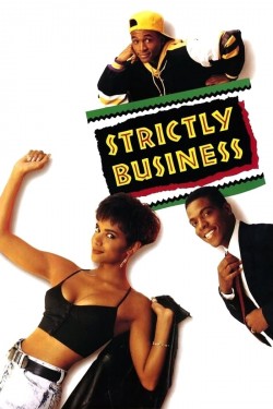 Watch free Strictly Business movies online hd - Flixtor