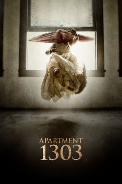 Stream Apartment 1303 3D Movies for Free in HD Online M4uHD