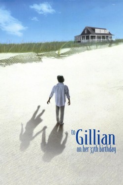 Watch free To Gillian on Her 37th Birthday movies online