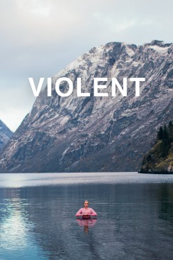 Watch Violent free online