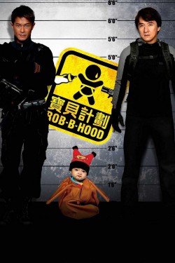 Watch free Rob-B-Hood movies Hd online Gomovies Alternatives