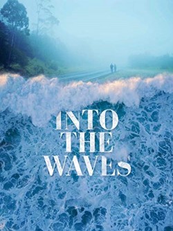 Watch Free Into the Waves Movies HD Online Vumoo Alternatives site