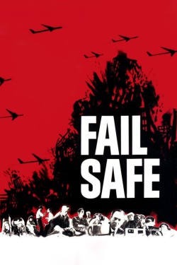 Watch free Fail-Safe movies online - GoMovies