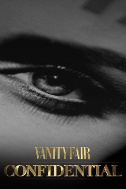 Watch free Vanity Fair Confidential movies online