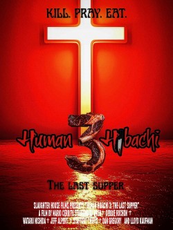 Human Hibachi 3: The Last Supper-online-free