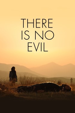 Enjoy Free HD Viewing of There Is No Evil on Putlocker