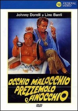 Enjoy Free HD Viewing of Occhio, malocchio, prezzemolo e finocchio on Putlocker