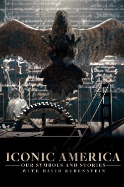 Watch free Iconic America: Our Symbols and Stories With David Rubenstein movies Hd online on TinyZone