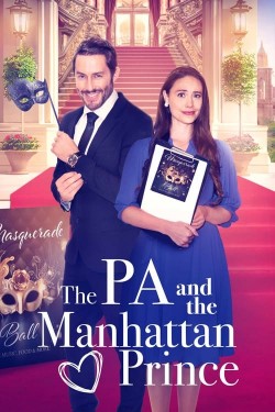 Watch free The PA and the Manhattan Prince movies Hd online on TinyZone