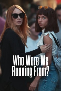 Enjoy Free HD Viewing of Who Were We Running From? on Putlocker