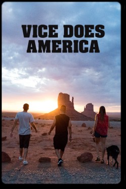 Watch free Vice Does America movies Hd online on TinyZone