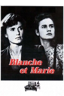 Watch free Blanche and Marie movies Hd online Braflix Alternative