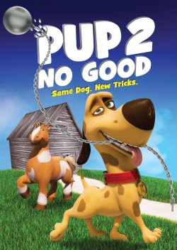 Watch free Pup 2 No Good full