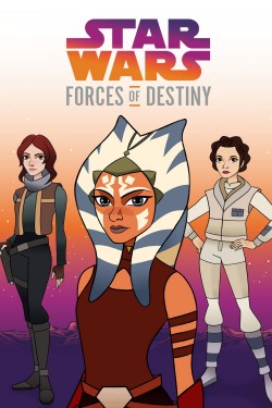 Watch Star Wars: Forces of Destiny movies free on SFlix