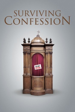 Watch free Surviving Confession movies online - 2KMovies