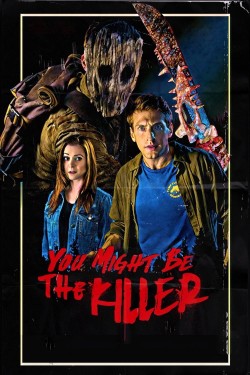 Watch free You Might Be the Killer movies online | Gomovies