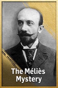 Watch Free The Méliès Mystery Movies Full HD Online - Movies4K