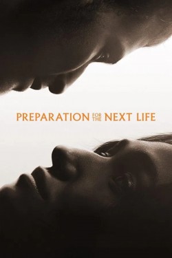 Preparation for the Next Life-hd