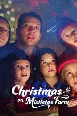 Watch Free Christmas on Mistletoe Farm Movies Full HD Online