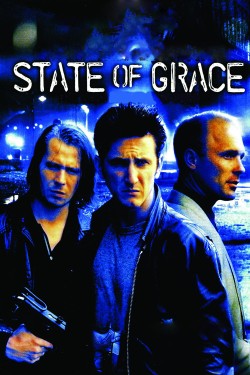 Watch State of Grace Movies for Free in HD Online GoMovies