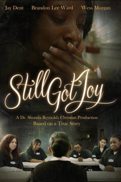 Watch free Still Got Joy movies online