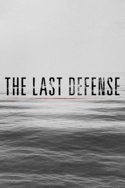 Watch The Last Defense movies free online 123Movies