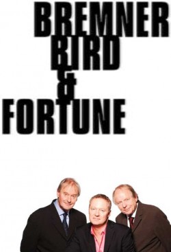 Watch Free Bremner, Bird and Fortune Movies Full HD