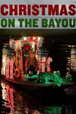 Christmas on the Bayou Watch Free Christmas on the Bayou Full Movies Hd online MyFlixer