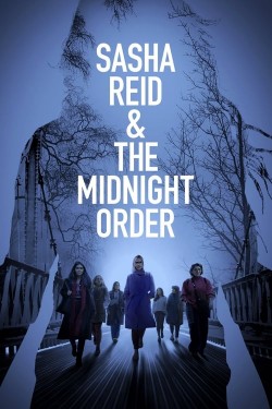 Watch Sasha Reid and the Midnight Order free online