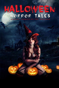 Watch free Halloween Horror Tales movies online - GoMovies