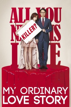 Watch free My Ordinary Love Story movies Hd online on TinyZone