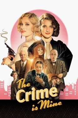 Watch Free The Crime Is Mine Movies HD Online Vumoo Alternatives site