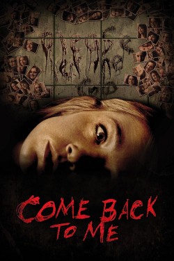 Free Come Back to Me movies HD online | Gomovies